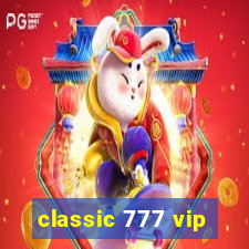 classic 777 vip